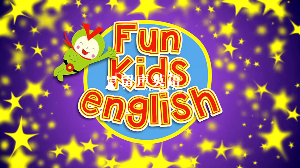 Youtube英语启蒙儿歌自然拼读动画《Fun Kids English超趣儿童英语》全390集，1080P高清视频带英文字幕，百度网盘下载！-留声英语